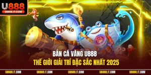 Bắn cá vàng U888