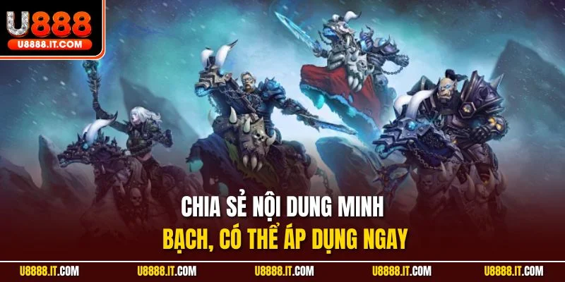 Chia sẻ nội dung minh bạch, có thể áp dụng ngay