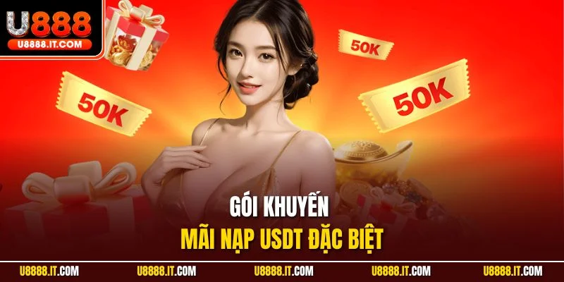 Gói khuyến mãi nạp USDT đặc biệt
