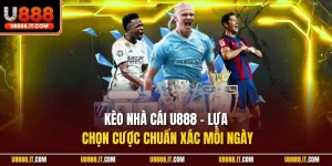 Kèo nhà cái U888