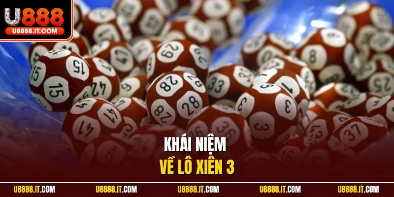 Khái niệm về lô xiên 3