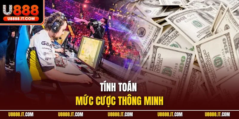 Tính toán mức cược thông minh